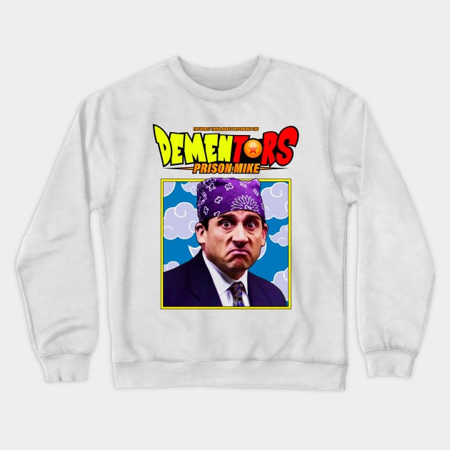 WORST THING ABOUT PRISON Crewneck Sweatshirt by Ventus